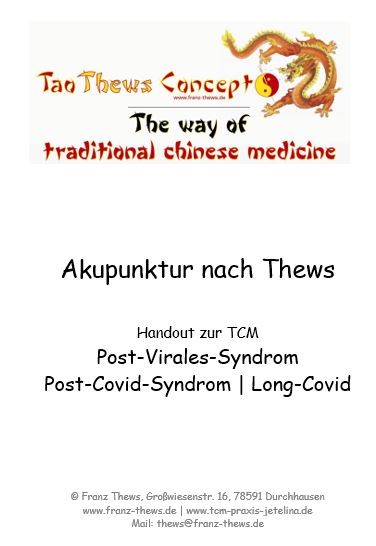 Post-Virales-Syndrom | Post-Covid-Syndrom | Long-Covid in der TCM - Handout